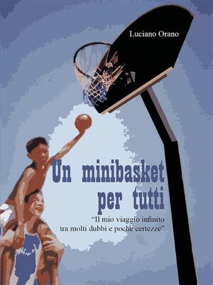 cover image of Un minibasket per tutti